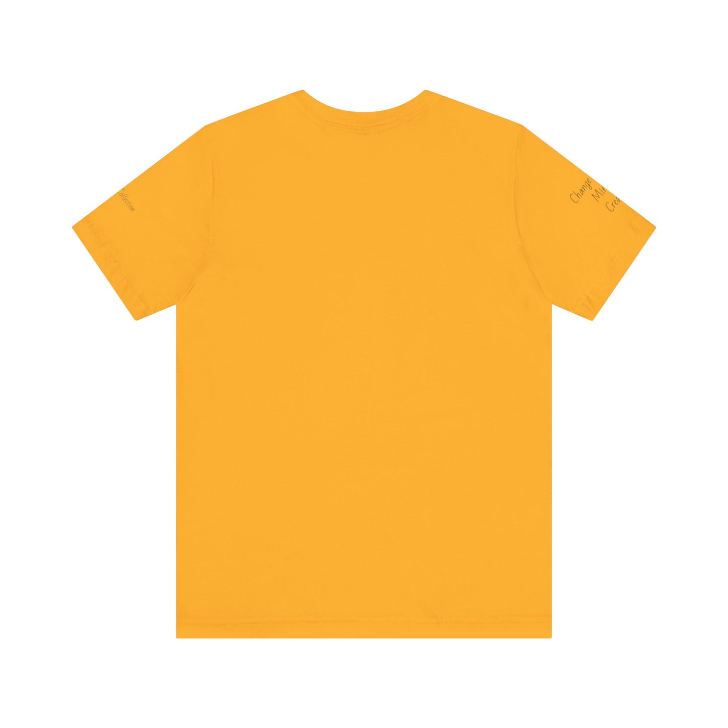 Change Maker, Miracle Creator Motivational Tee Image on Front