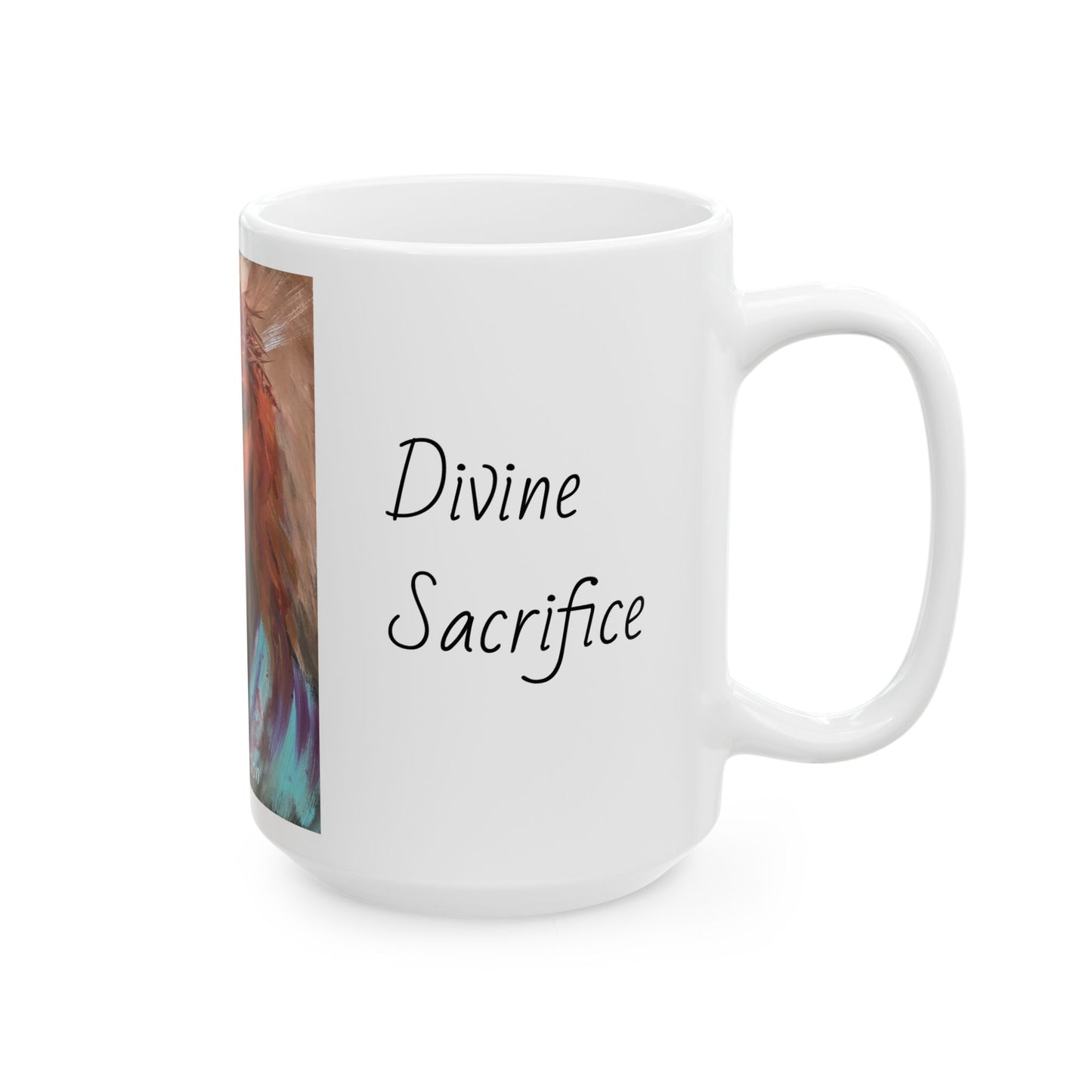 Jesus: Sacred Surender, White Ceramic Mug, (11oz, 15oz)