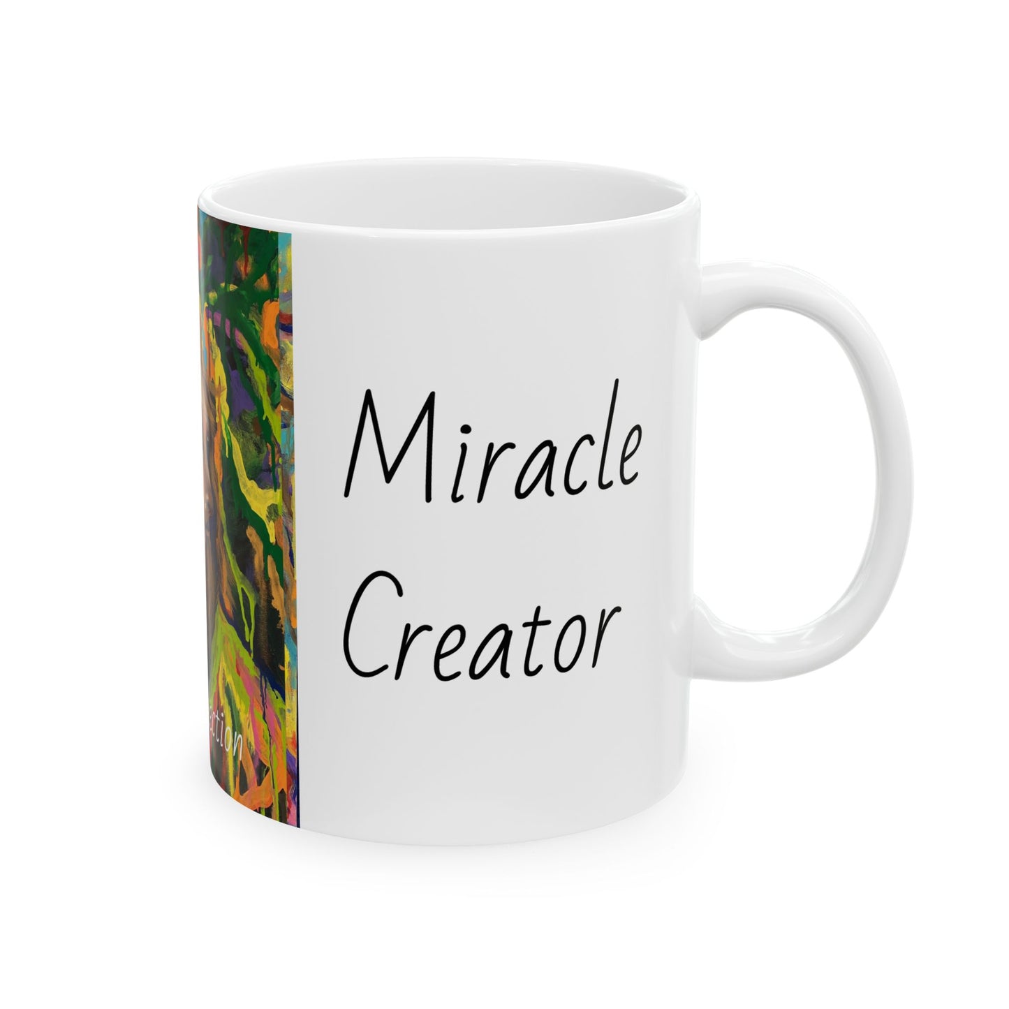 Change Maker Miracle Creator, White Ceramic Mug, (11oz, 15oz)